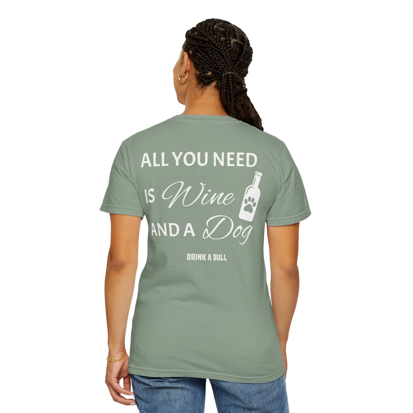 DAB - All you need is Wine and a Dog - Unisex T-shirt